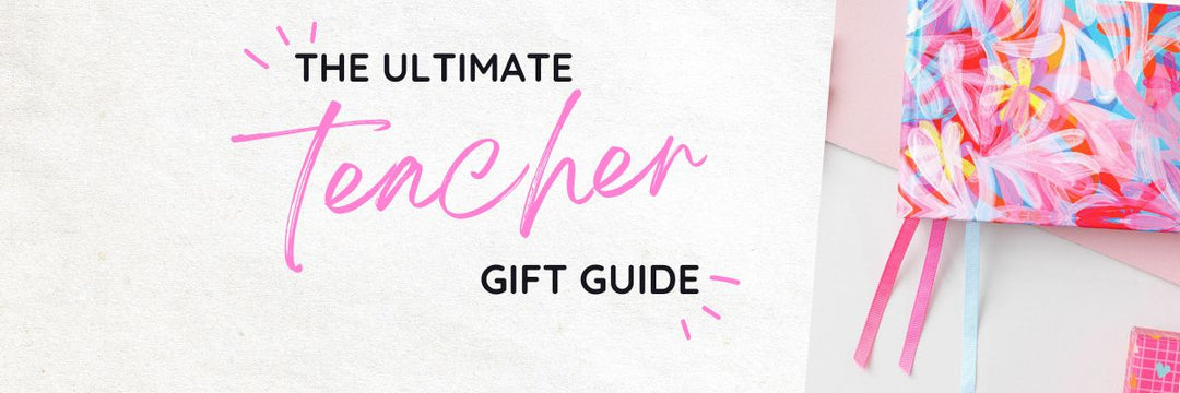 the ultimate teacher gift guide