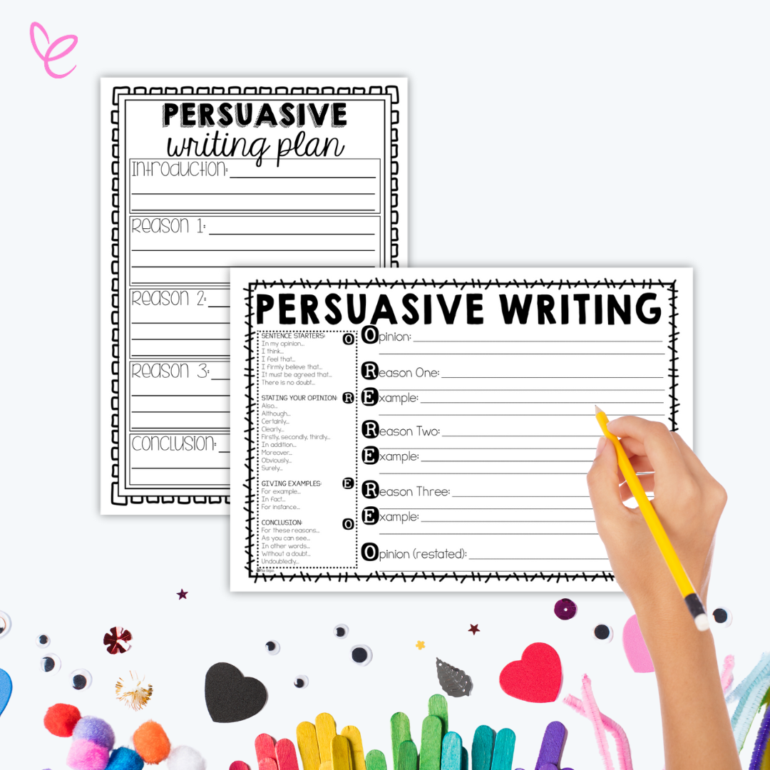 Two persuasive writing templates displayed side by side, one upright and one horizontal. The horizontal template includes detailed prompts with the OREO acronym for organising opinion pieces. A hand holding a pencil is positioned near the horizontal template, suggesting active writing. Colourful craft items and hearts are scattered around, adding a playful classroom vibe.