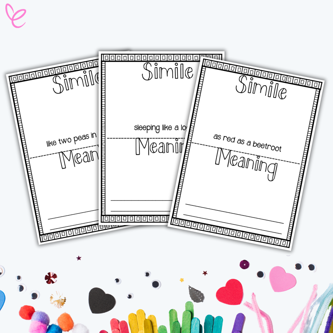 Three simile worksheets with examples such as 'like two peas in a pod,' 'sleeping like a log,' and 'as red as a beetroot.' Each worksheet includes space for students to write the meaning and their own sentence.