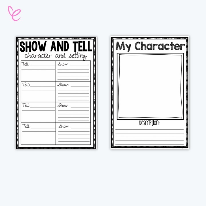 Two printable worksheets for a "Show and Tell" writing activity. The left page includes a table for students to rewrite "Tell" statements into "Show" descriptions, while the right page is for character description with a drawing space.