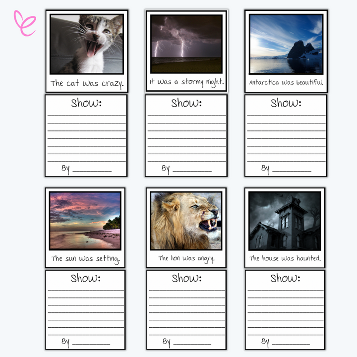  A collection of writing prompts with photographs. Each image (e.g., a cat, stormy night, lion) has a basic "Tell" sentence underneath and a blank section labeled "Show" for students to expand upon.