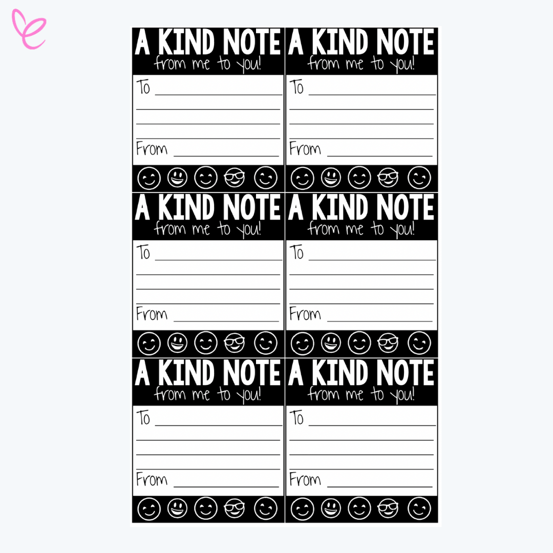 Printable black-and-white kindness notes with spaces for 'To' and 'From' on a lined background, featuring smiley face icons.