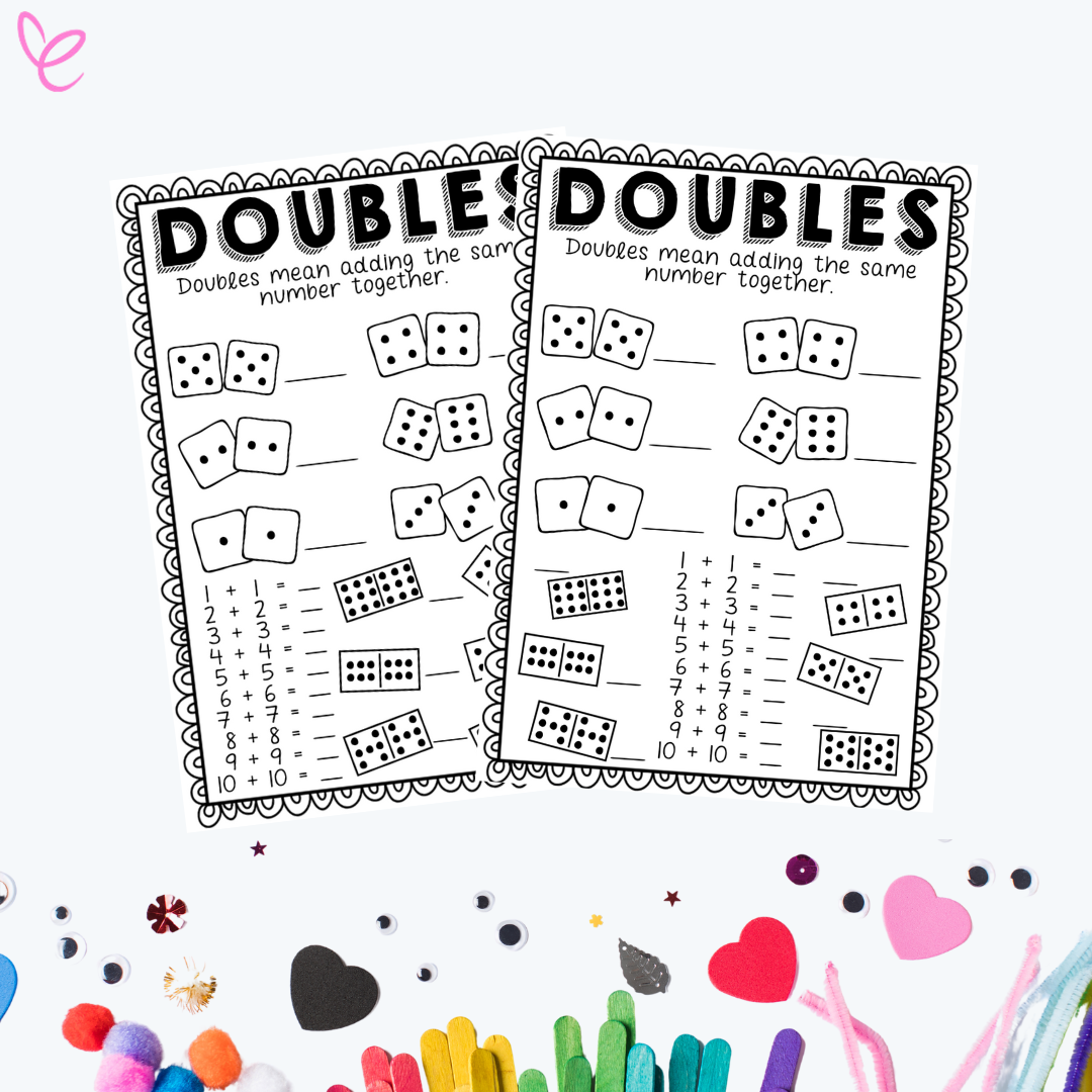 Two printable worksheets titled 'Doubles,' designed to teach students how to add the same number together. The worksheets feature dice and domino illustrations as visual aids, along with fill-in-the-blank addition problems such as 1+1, 2+2, and 3+3.