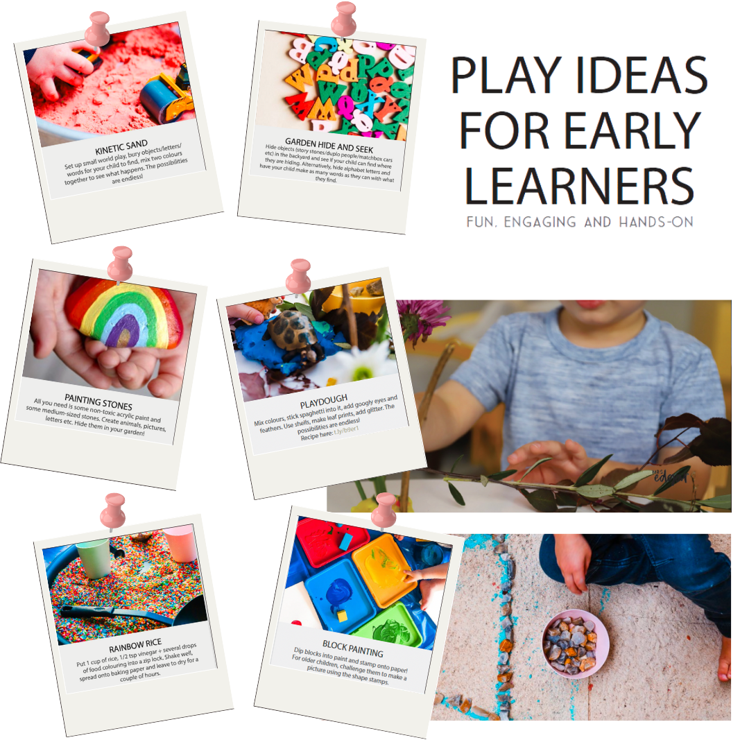 Collage of play ideas for early learners featuring six activities: kinetic sand, garden hide and seek, painting stones, playdough, rainbow rice, and block painting. Each activity is displayed as a polaroid with descriptions, and the background shows a child engaging in a hands-on activity with natural materials.