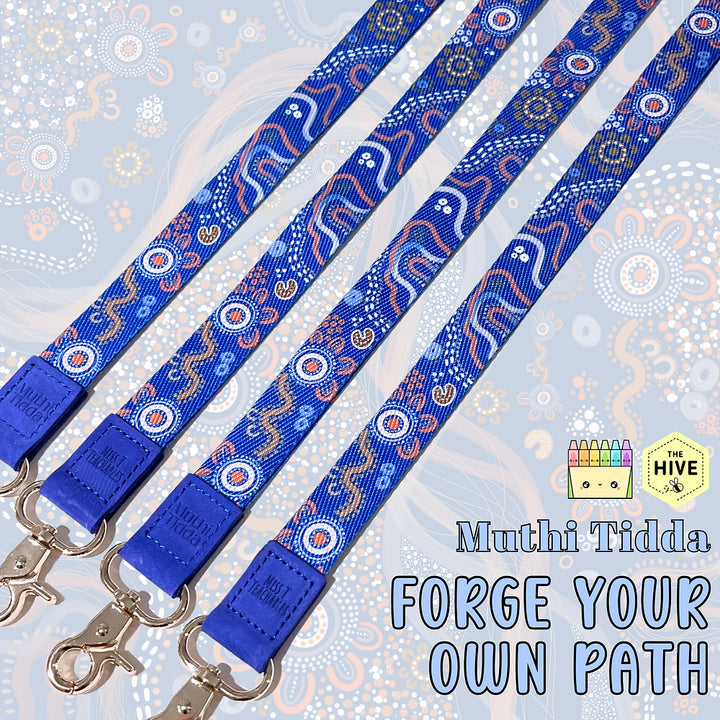 Forge Your Own Path Lanyard (Muthi Tidda X Miss T Teachables)